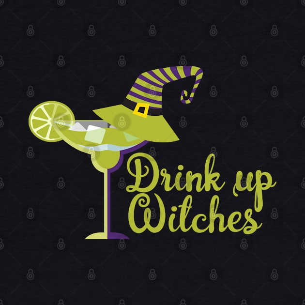 Halloween Humor Drink Up Witches by Ricaso